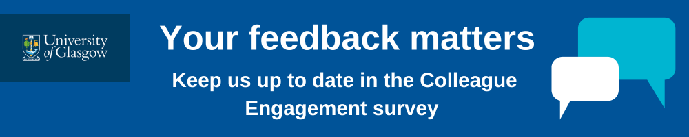 Your feedback matters. Keep us up to date in the colleague engagement survey