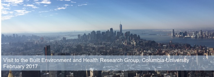 Blog header for 'Visit to the Built Environment and Health Research Group, Columbia University, February 2017' showing New York skyline, 724x261px